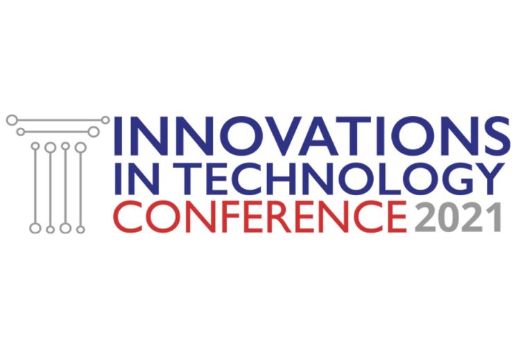 Innovations in Technology Conference 2021