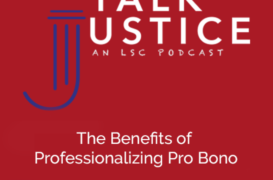 The Benefits of Professionalizing Pro Bono